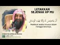 Download Lagu Letakkan Sejenak HP mu - Syaikh Sulaiman Ar-Ruhaily