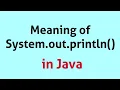 Lecture 7 Meaning of System out println in Java