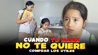 Cuando tu mamá NO te quiere comprar los útiles escolares