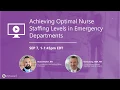 WEBINAR Achieving Optimal Nurse Staffing Levels in Emergency Departments