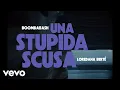 Download Lagu Boomdabash, Loredana Bertè - Una Stupida Scusa