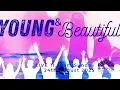 Download Lagu Bridge Community Church | Young \u0026 Beautiful