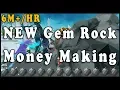 Patched Gem Rock Money Making Method 6M HR - Runescape 3