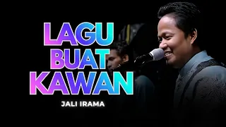 lagu buat kawan jali irama mardatila group