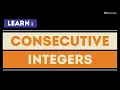 Solving Word Problems Involving Consecutive Integers PATutorials