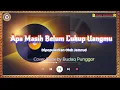 Download Lagu Jamrud - Apa Masih Belum Cukup Uangmu Karaoke HQ Cover Rock by Budaq Punggor