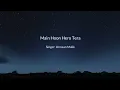 Download Lagu Main hoon Hero Tera song lyrics | Hero Movie | Armaan Malik |Salman khan