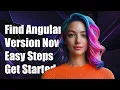 How to Find Your Angular Version in a Project Easy Step-by-Step Guide