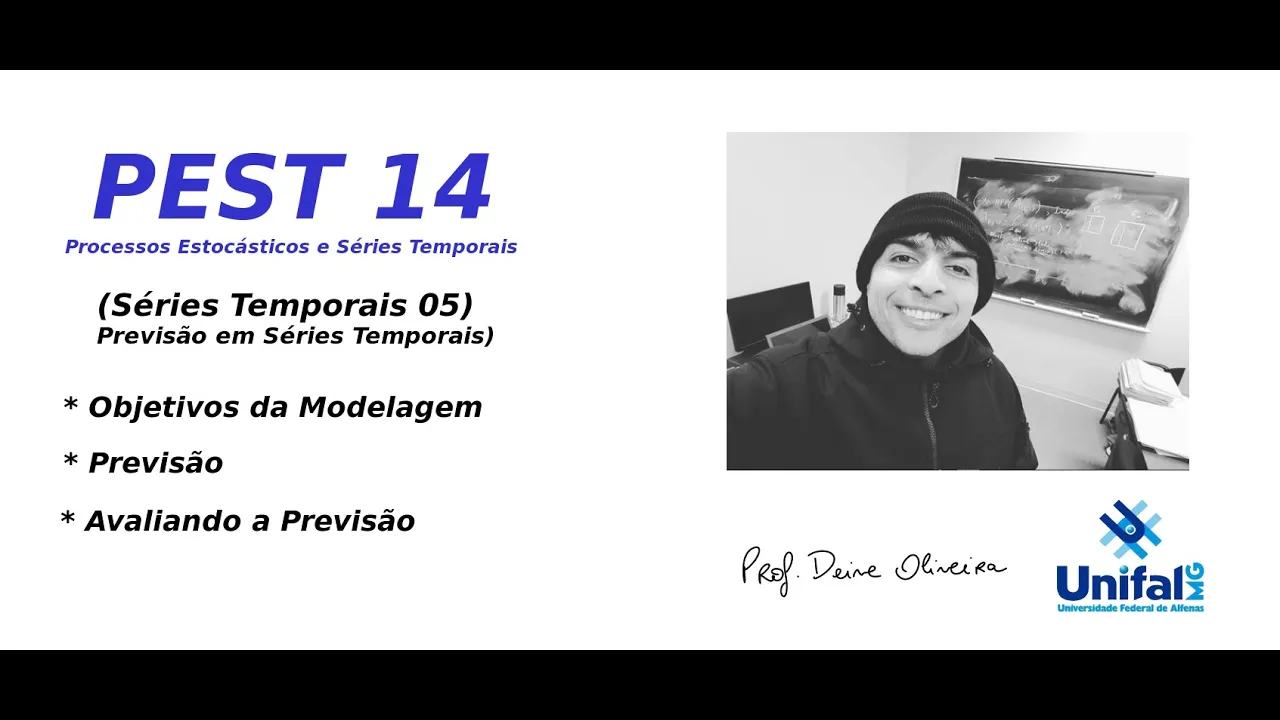 PEST 14 - Séries Temporais 05 (Previsão em Séries Temporais)