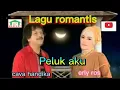 Download Lagu PELUK AKU caca handika ft erly ros | duet dangdut romantis terbaru