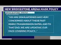 New Bridgestone Arena mask policy