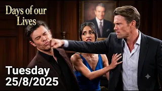 FULL Days of our Lives Recap 26 DOOL August 25 2026 Full Recap - Tuesday Episode
