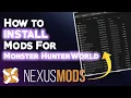 Monster Hunter World Step-by-Step Guide on How To Install Mods for PC