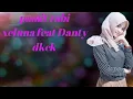 Lagu PAMIT RABI xaluna feat Danty DKCK