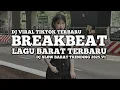 Download Lagu DJ BREAKBEAT LAGU BARAT TERBARU - DJ VIRAL TIKTOK FULL SONG WHYN FVNKY TRENDING 2025 V1