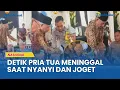 Download Lagu Detik-Detik Pria Tua di Bengkulu Meninggal Saat Menyanyi dan Joget di Pesta Pernikahan