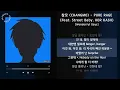 창모 (CHANGMO) - PURE RAGE (Feat. Street Baby, KOR KASH) [Wonderful Days] / 가사 Audio Lyrics