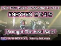 Lagu 251018 ENHYPEN ์ํ์ดํ ใBrought The Heat Backใ Sector K DAY1 Jakarta Indonesia Livin' FEST Music 2025