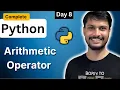 Arithmetic Operator - Day 8 Python Complete Course Free Akshat Tiwari