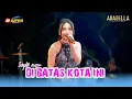 Download Lagu DIBATAS KOTA - SEPTI AYU || ARABELLA FT NUGROHO AUDIO AND BOZZ PRO SHOOTING