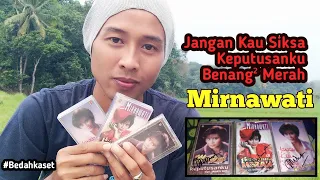 Download Lagu Lagu Hits MIRNAWATI #dangdutlawas #mirnawati #bedahkaset MP3