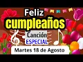 Happy Birt ay - The Most Beautiful Birt ay Song HAPPY BIRT AY Las Mananitas for you
