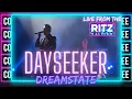 Download Lagu Dayseeker - Dreamstate (Live From The RITZ Raleigh) 4/9/23