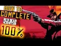 How to 100 Red Dead Redemption 2 Things You Need to Know