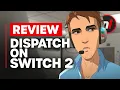 Dispatch Nintendo Switch 2 Review - Is It Worth It