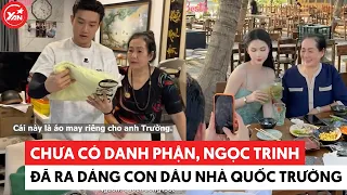 Chua co danh phan Ngoc Trinh da ra dang con dau nha Quoc Truong