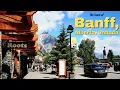 The town of Banff Alberta Canada - Season 4 Episode 8