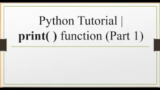 L4 Python Tutorial print function Part 1