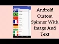 Android Custom Spinner With Image And Text Demo
