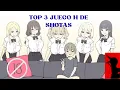 Top 3 juegos H de Shotas para android