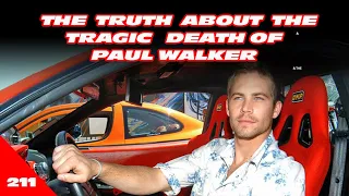 Truth About The Death of Paul Walker Roger Rodas
