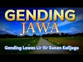 Download Lagu GENDING JAWA LIR ILIR || SUNAN KALIJOGO #gendingjawapengantartidursiang
