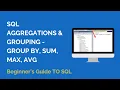 SQL Aggregations Grouping