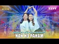 MAHARANI ASP FT INTAN AFIFAH - NAN KO PAHAM | Mahesa Music