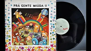Prá Gente Miúda 2 - ℗ 1986 - Baú Musical????