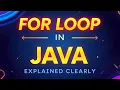 For loop in java programming explained clearly