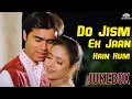 Download Lagu Full Album: Do Jism Ek Jaan Hain Hum | Back to Back Songs #90severgreen