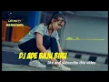 DJ TERBARU 2019 || Ade Baju Biru || Remix || DJ SLOW 2019 || Viral