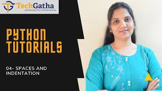 Python 04 - Spaces and Indentation