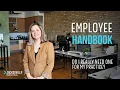 Do You Really Need an Employee Handbook for Your Independent Healthcare Practice Jackson LLP