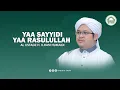 Download Lagu Syair Ya Sayyidi Ya Rasulullah - Al Ustadz H Ilham Humaidi | Acara Haul Abah Guru Sekumpul Ke 17