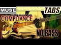 Download Lagu MUSE - Compliance (NO Bass) + Play along TABS