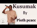 Download Lagu Kusumak by Pioth Peace~ (official audio 2023)~@southsudanmusictv2597