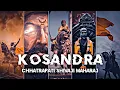 Download Lagu KOSANDRA X SHIVAJI MAHARAJ EDIT || KOSANDRA STATUS | CHHATRAPATI SHIVAJI MAHARAJ STATUS | 4K STATUS