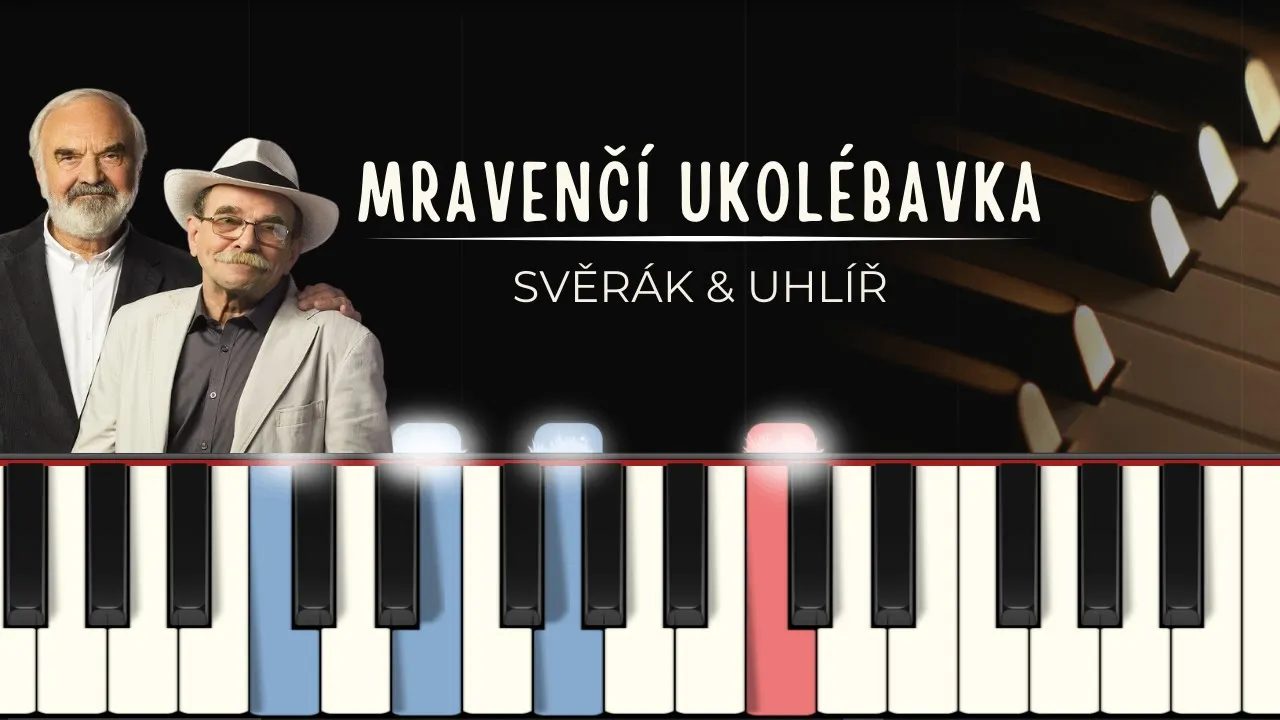 Mravenčí ukolébavka - Uhlíř / Svěrák: (MIDI + noty pro klavír)