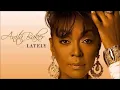 Anita Baker ~ " Lately " ~💙💜💖!~  2012